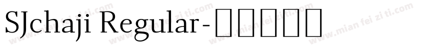 SJchaji Regular字体转换
